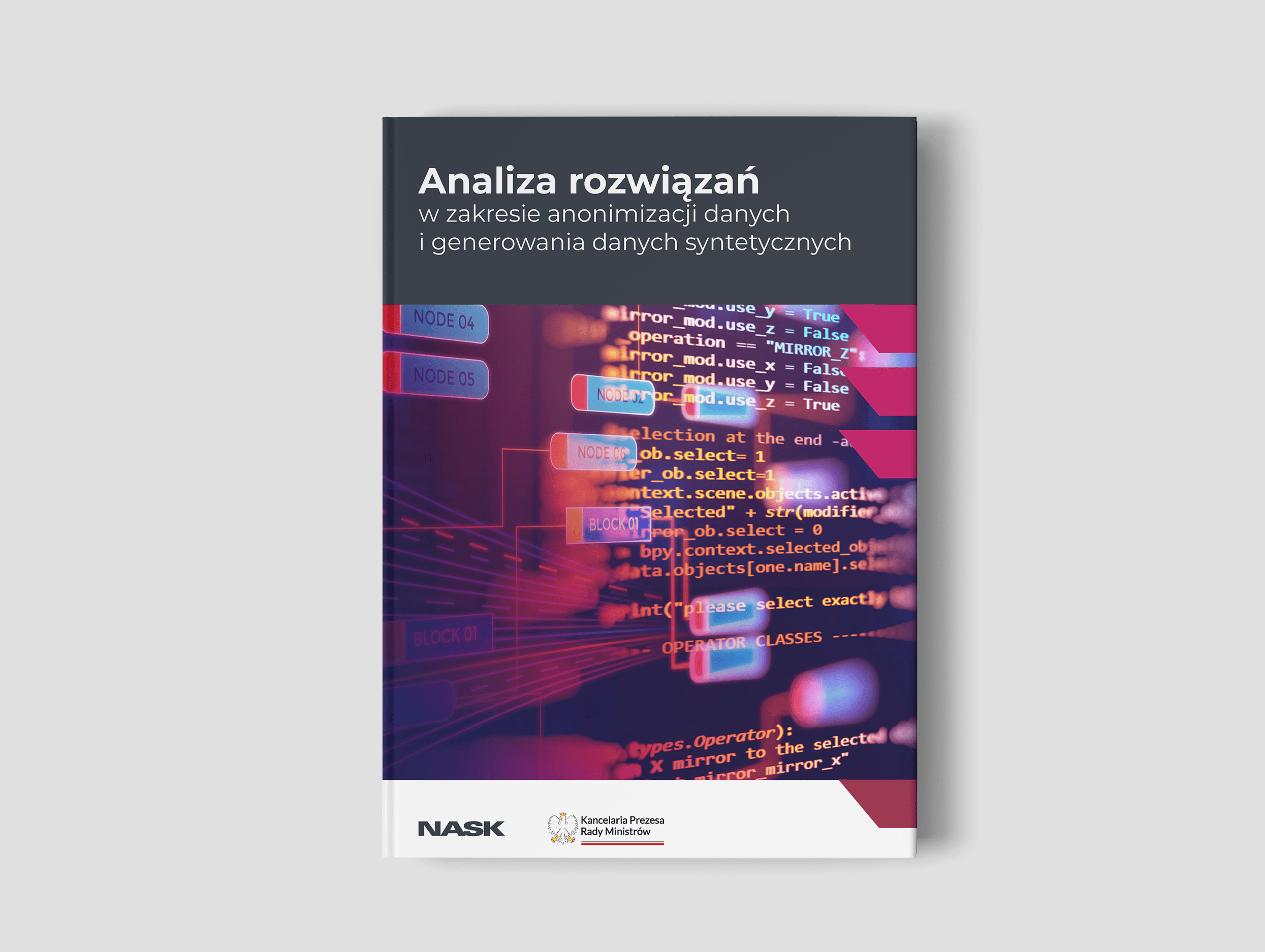 Analiza rozwiązań w zakresie anonimizacji danych i generowania danych syntetycznych