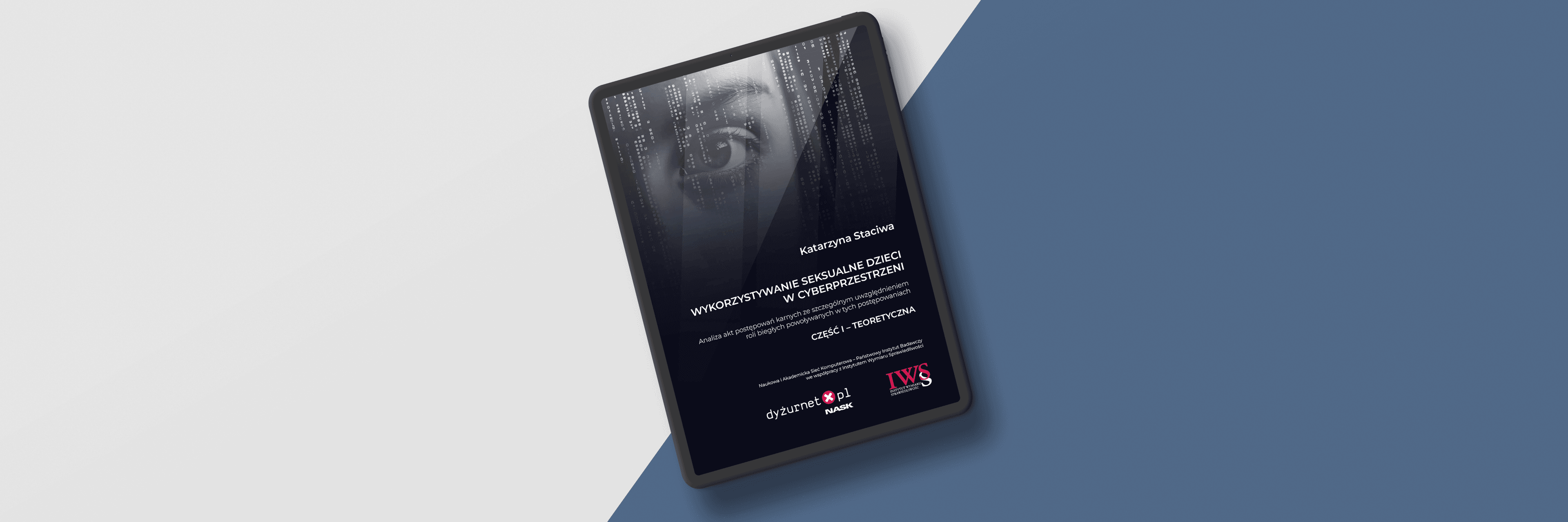 Raport Wykorzystywanie seksualne dzieci w cyberprzestrzeni