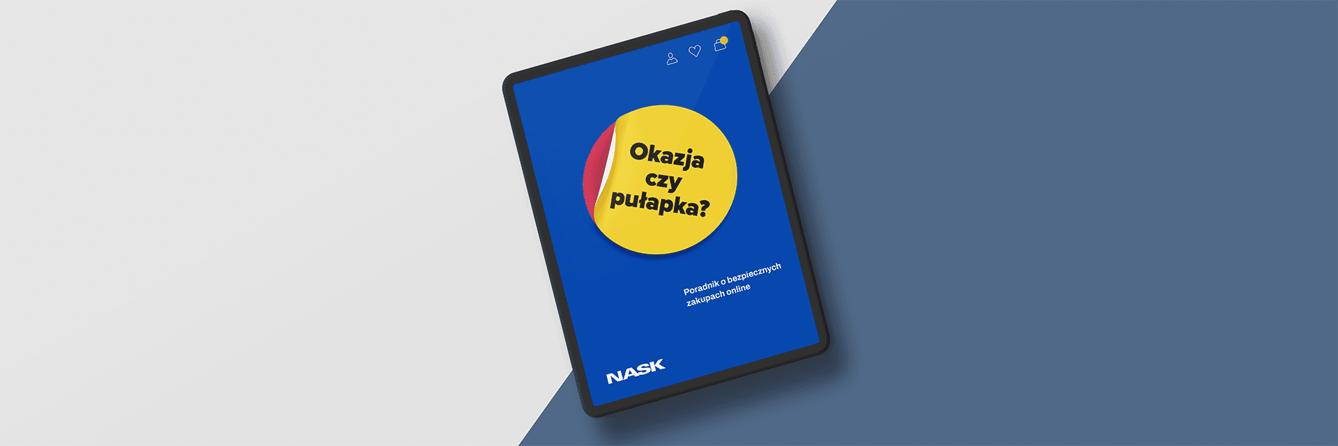 Okazja czy pułapka? Kupuj bezpiecznie online.