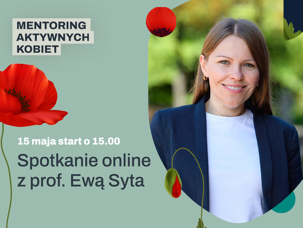 Zdjęcie uśmiechniętej profesor Ewy Syta, obok informacje o spotkaniu - 15 maja, godz. 15.